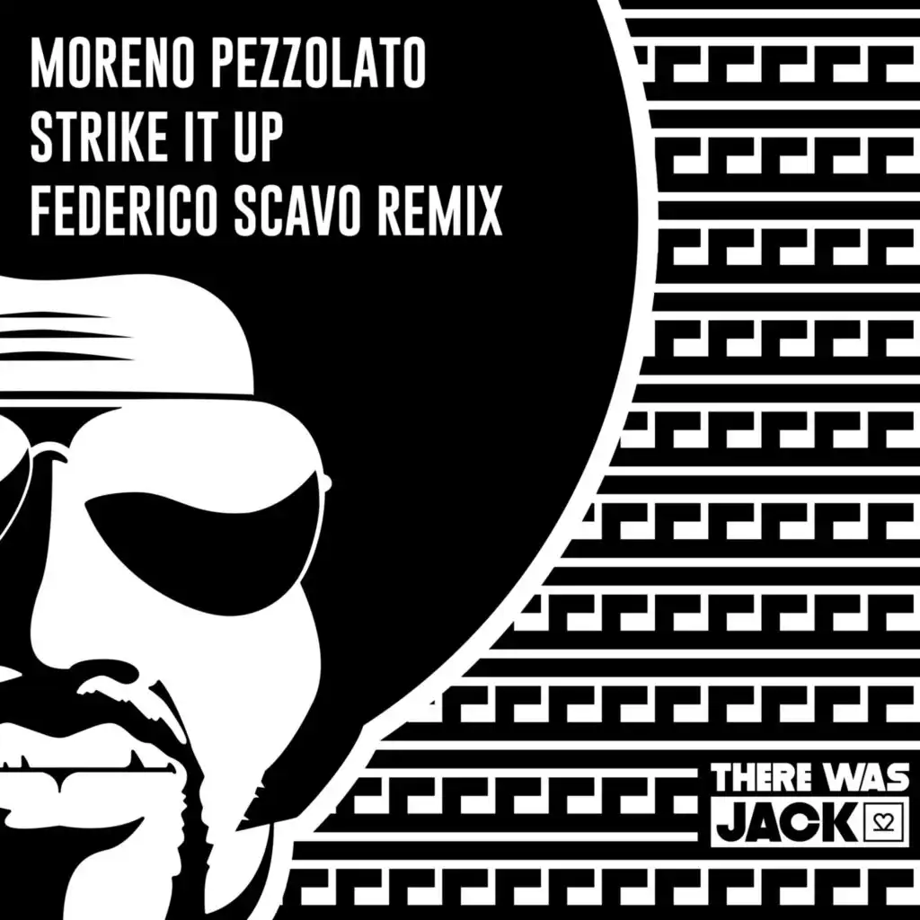 Strike It Up (Federico Scavo Remix)