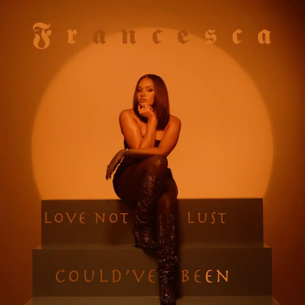 Love Not Lust / Could've Been