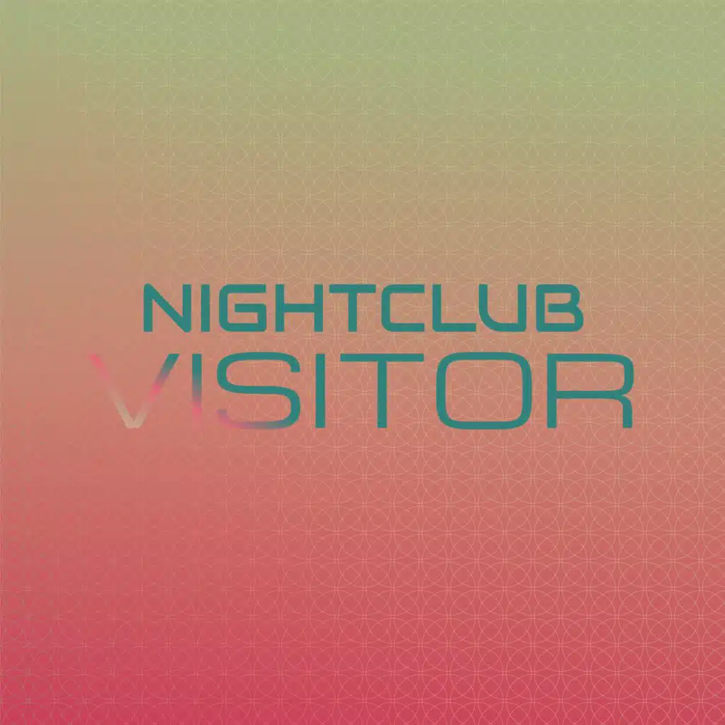 Nightclub Visitor