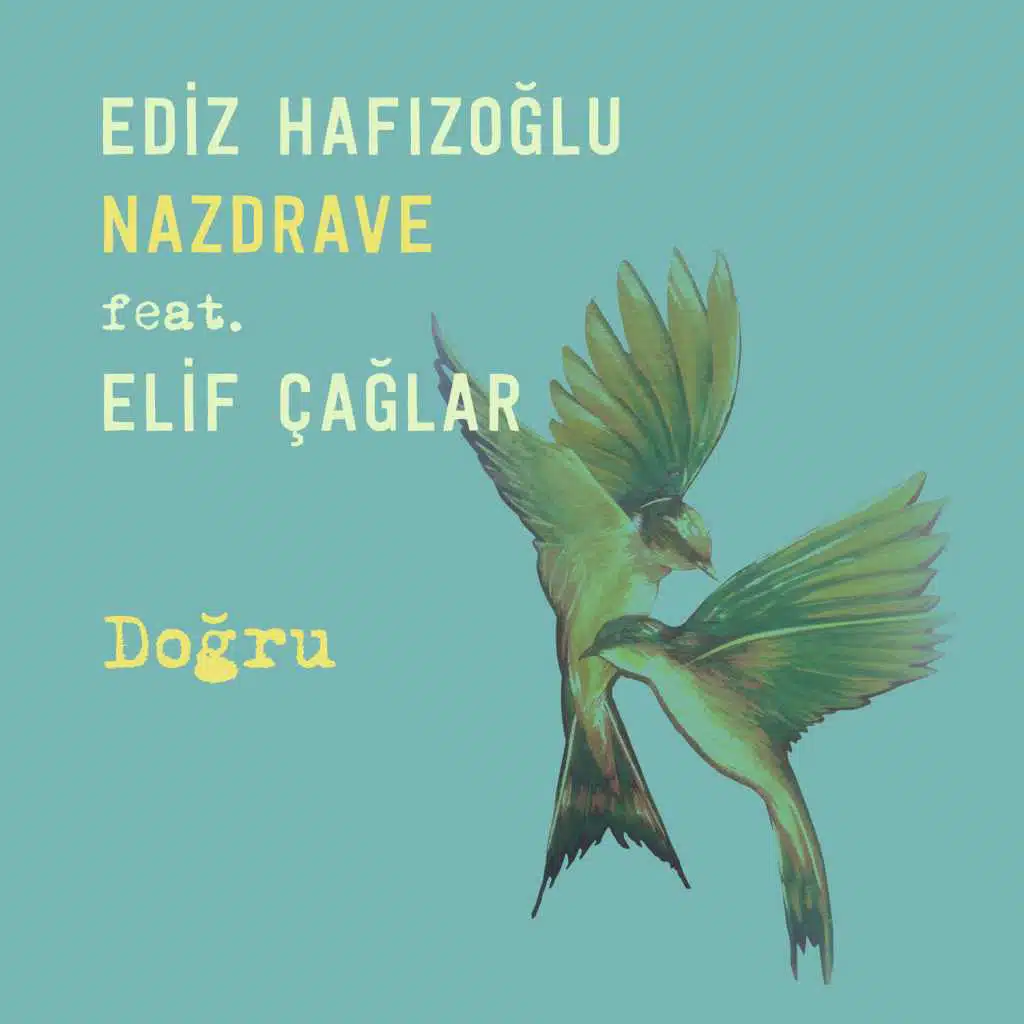 Doğru (feat. Elif Çağlar)