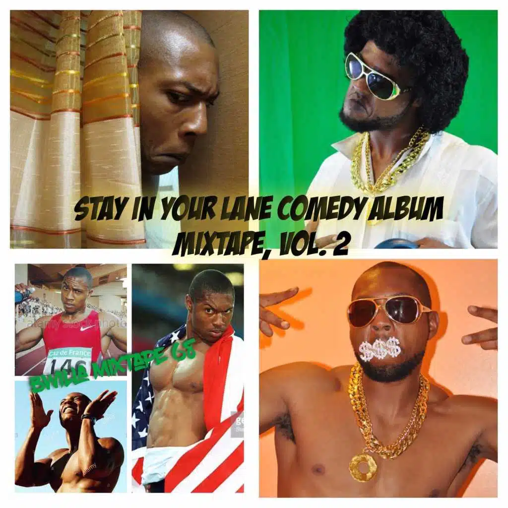 Stay in Your Lane Comedy Album Mixtape, Vol. 2