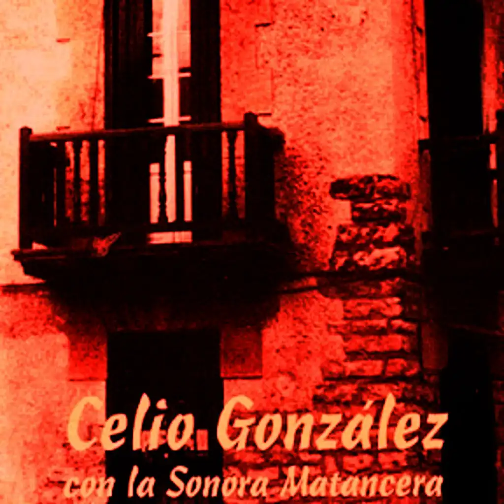 Celio Gonzáles & La Sonora Matancera