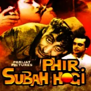 Phir Subah Hogi (Original Motion Picture Soundtrack)