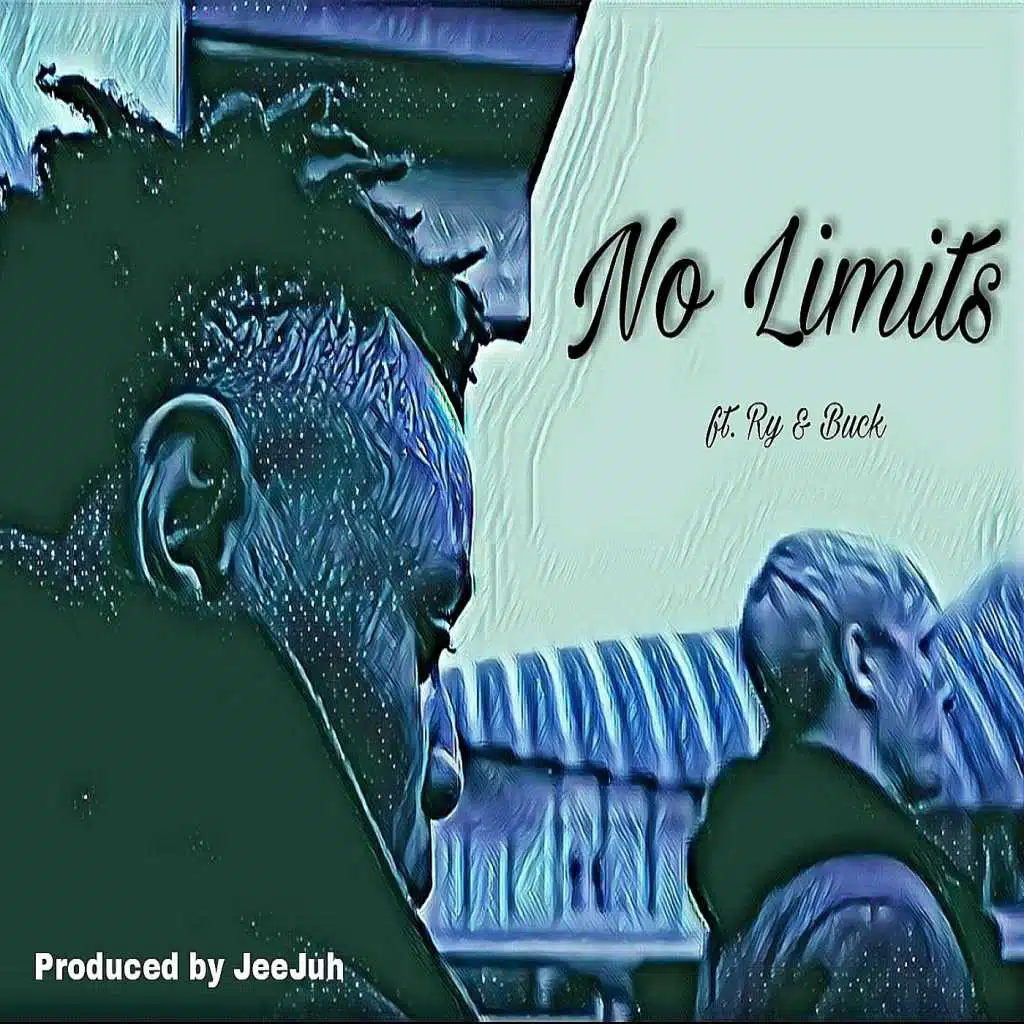 No Limits (feat. Ry & Buck)