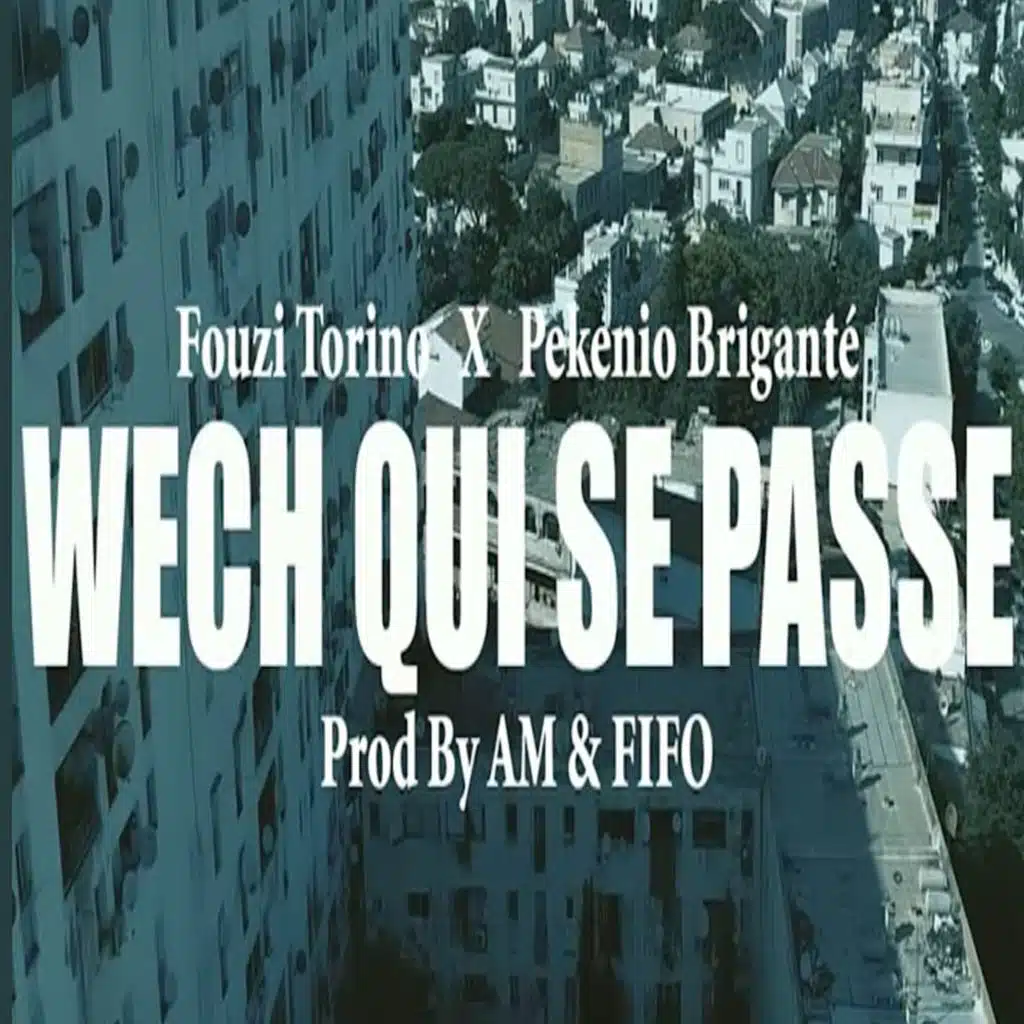 Wech qui se passe (2eme version)