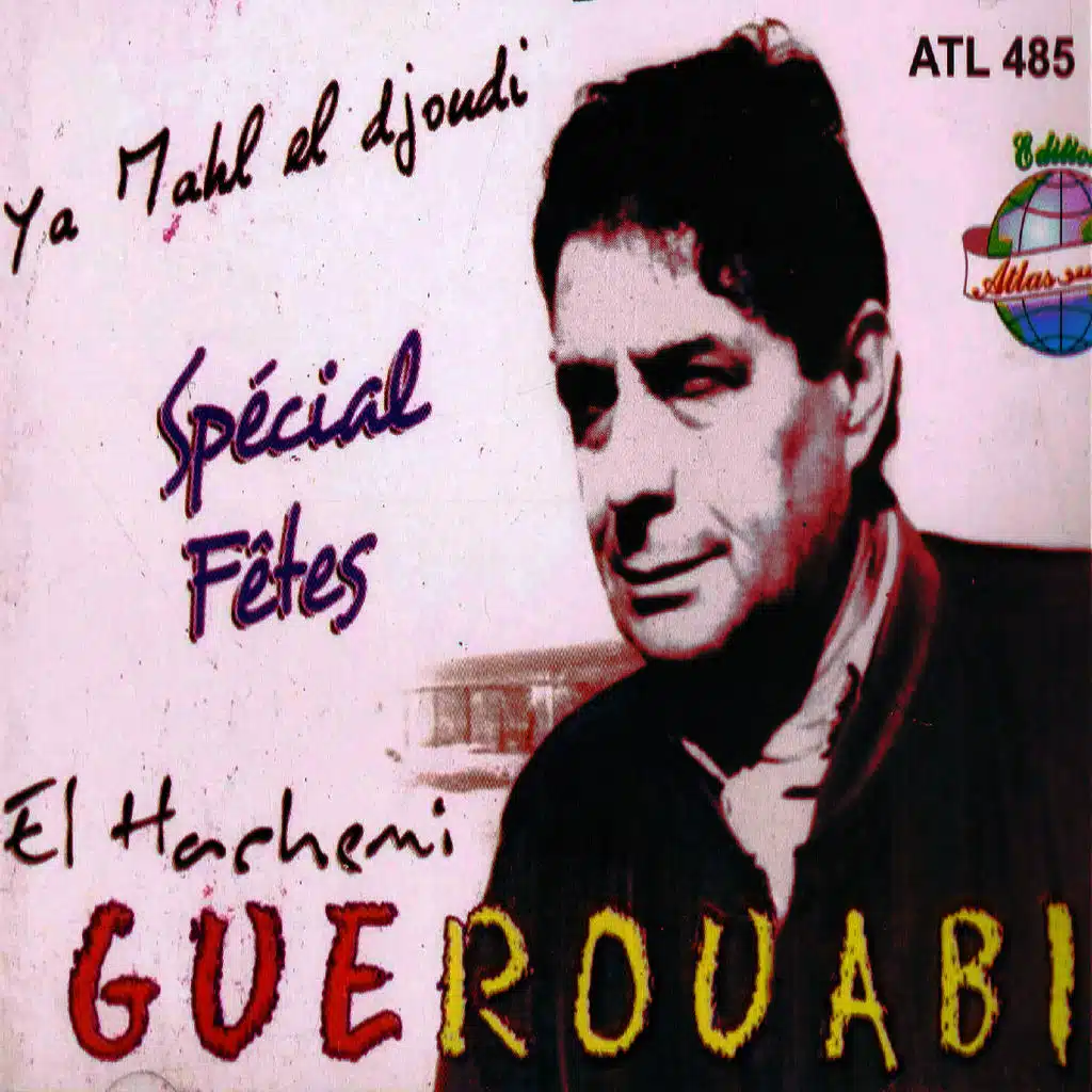 Ya mahl El djoudi Spécial Fêtes