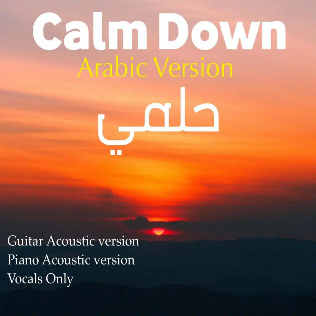 Calm Down (Piano Arabic version)