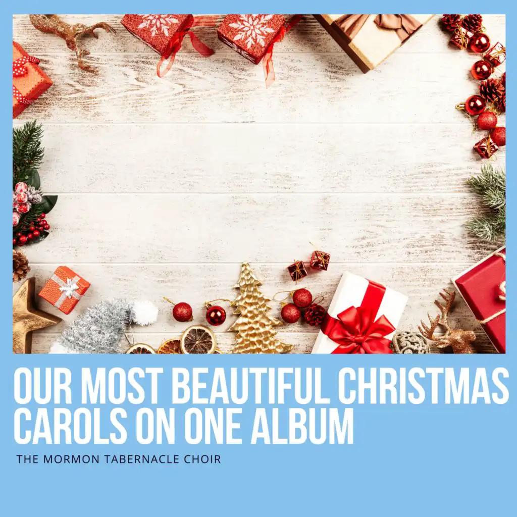 Our most beautiful Christmas Carols on one Album
