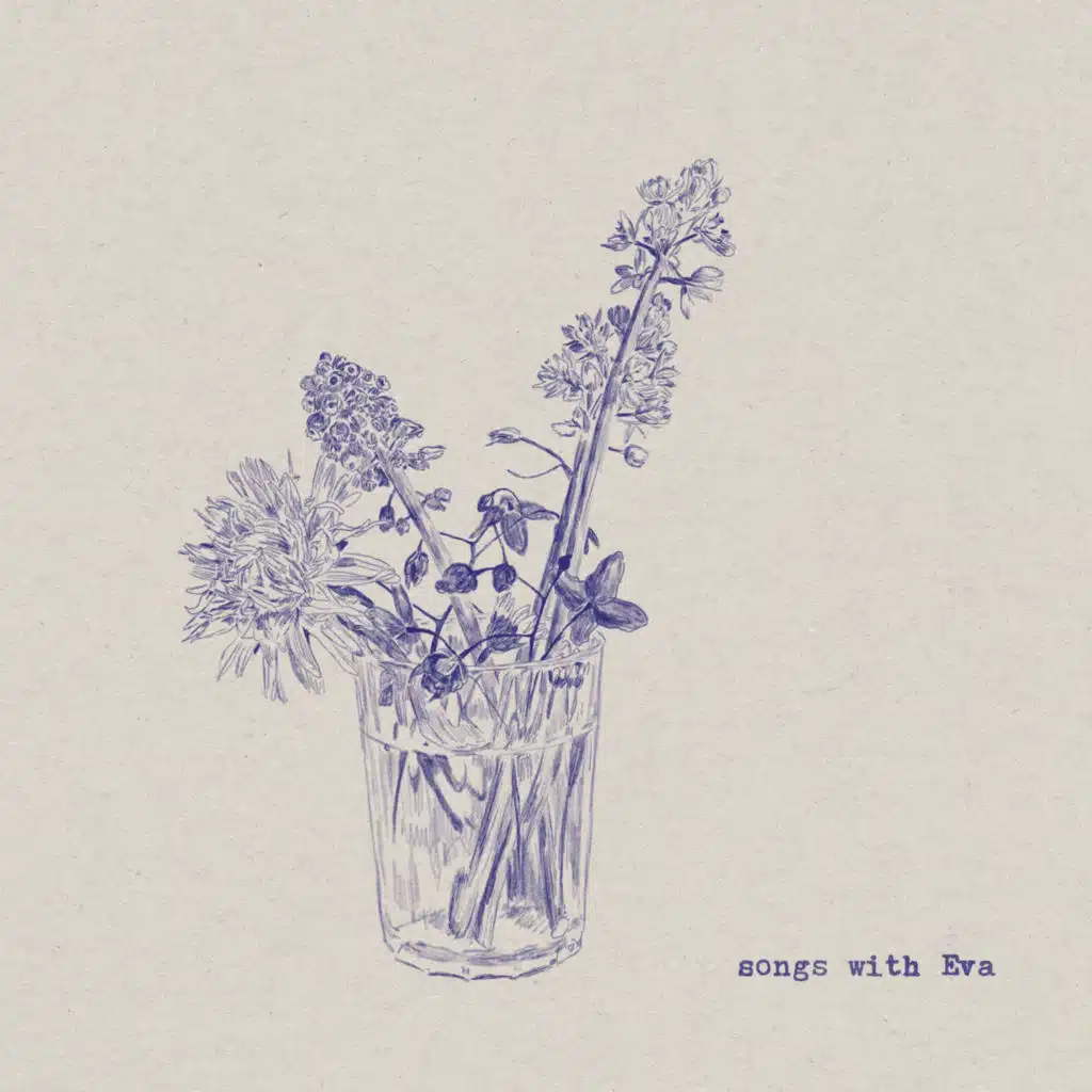 Songs with Eva