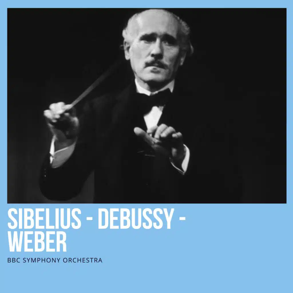 Sibelius - Debussy - Weber