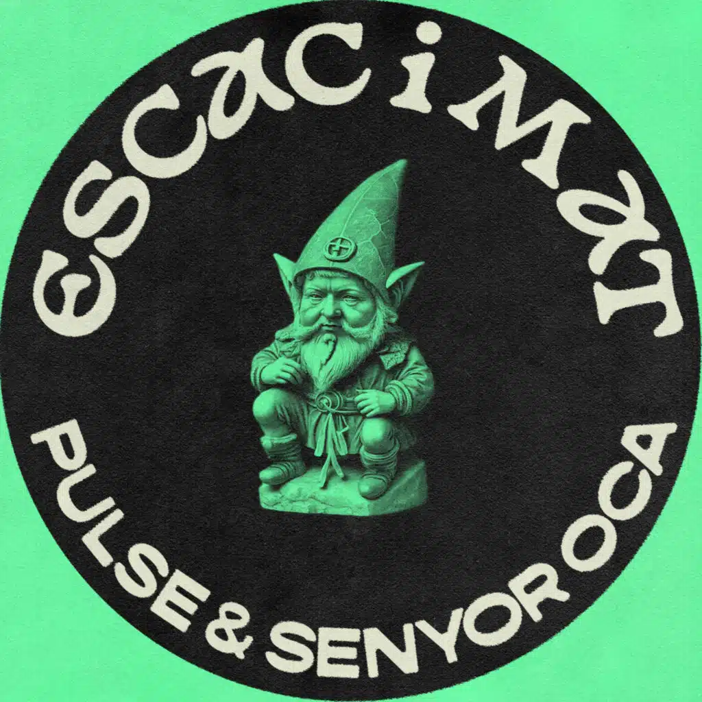 Senyor Oca & Pulse