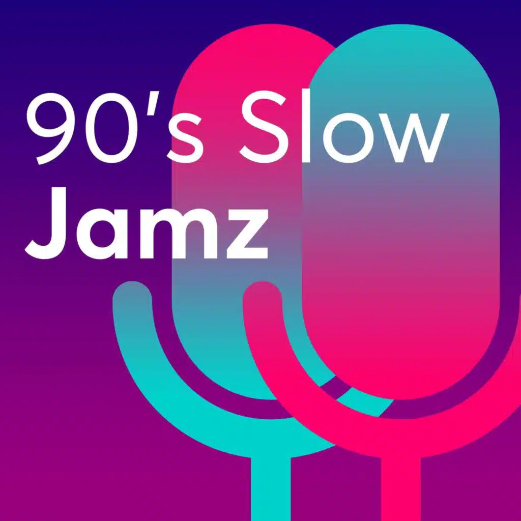 90's Slow Jamz
