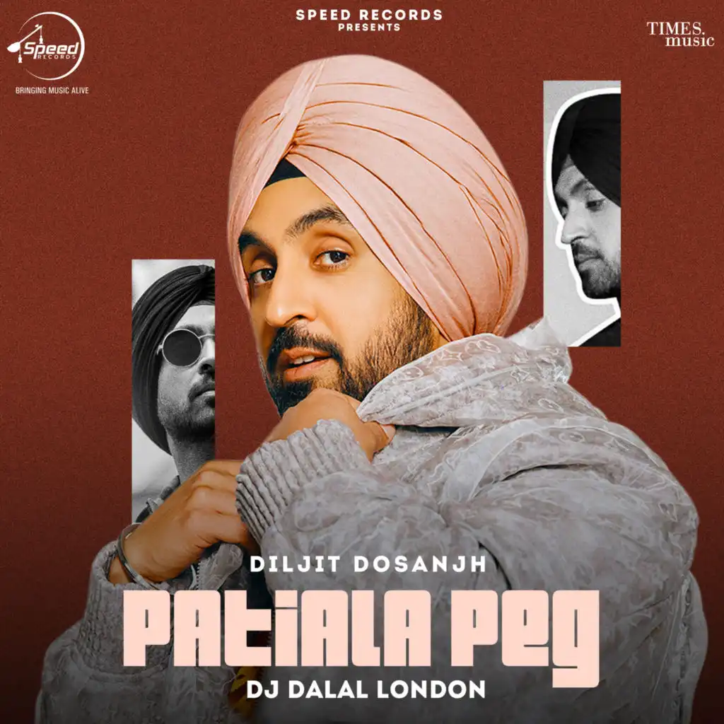 Patiala Peg (Remix) [feat. DJ Dalal London]