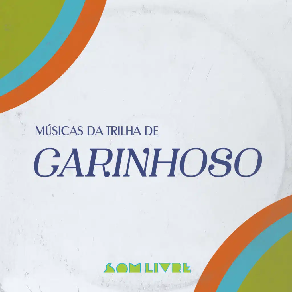 Músicas da Trilha de Carinhoso