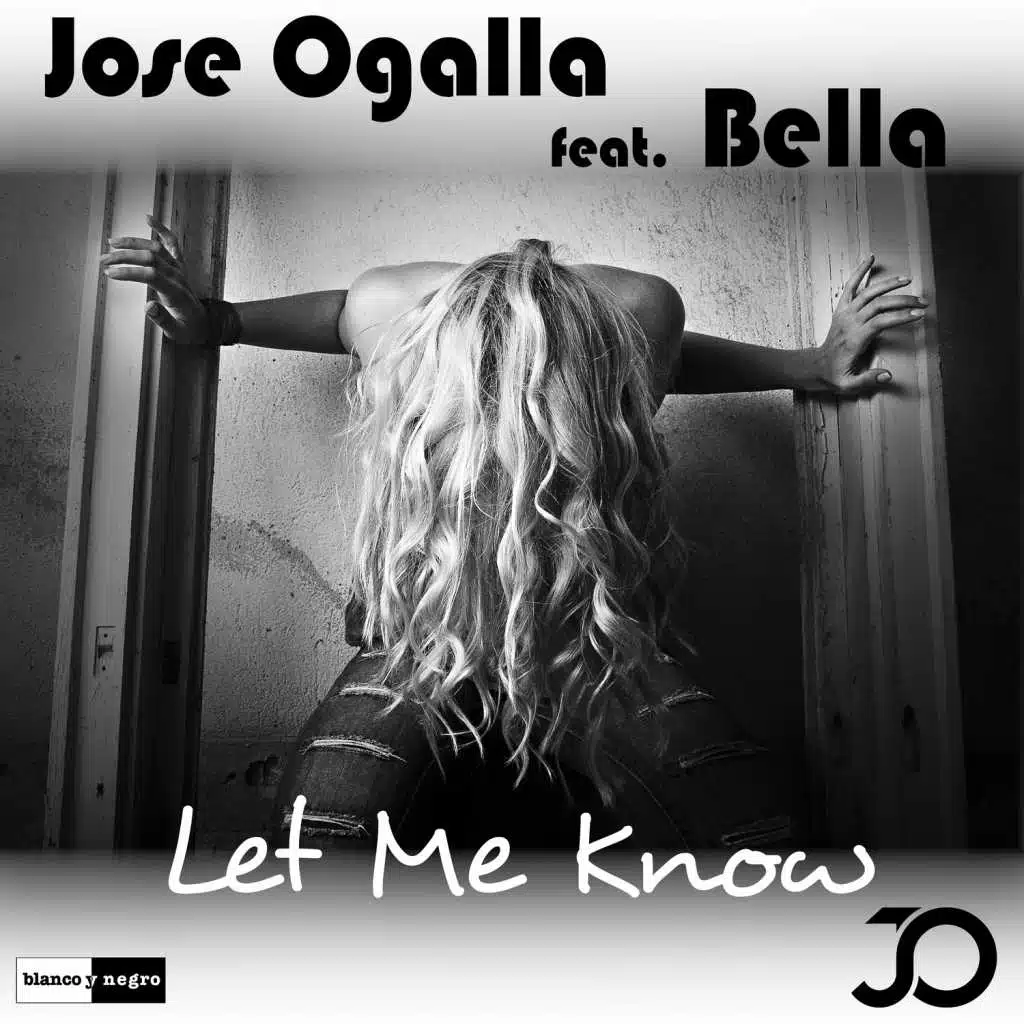 Let Me Know (feat. Bella)