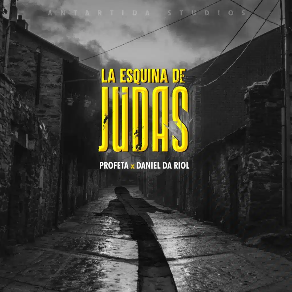 La Esquina De Judas (feat. Daniel da riol)