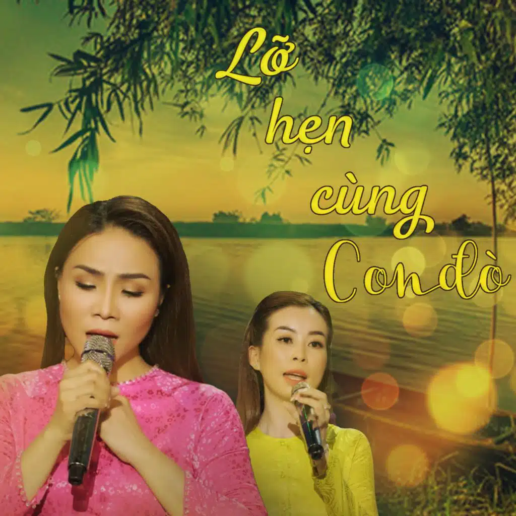 Lỡ Hẹn Cùng Con Đò