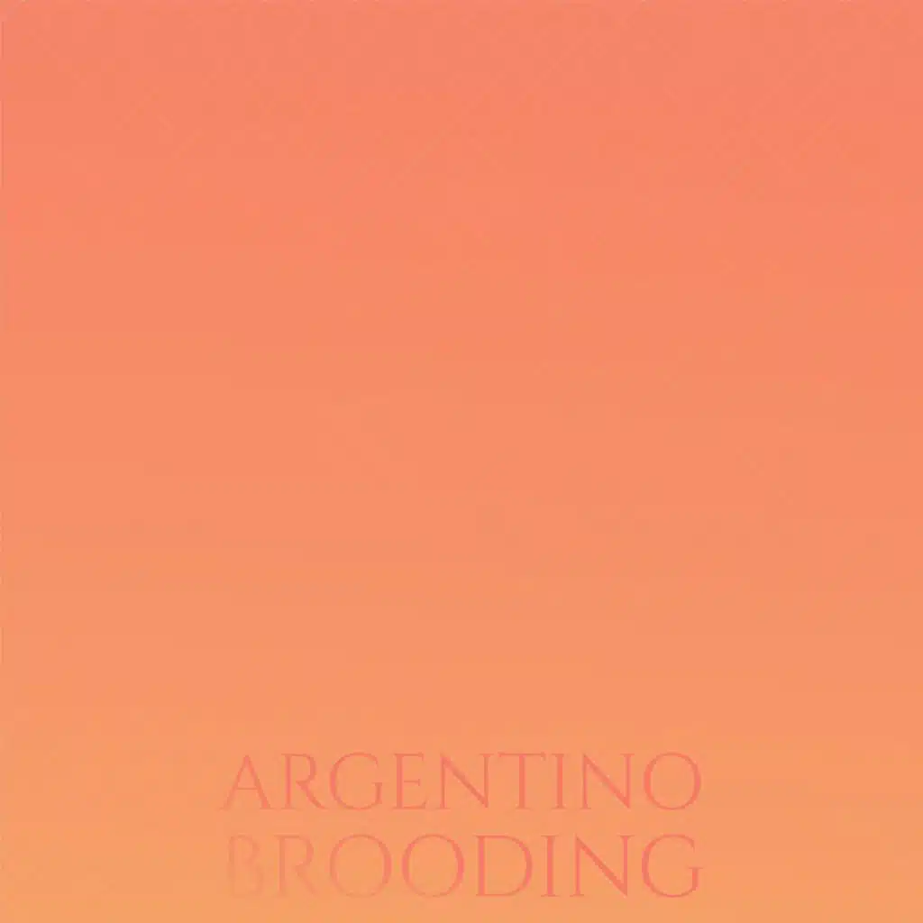 Argentino Brooding