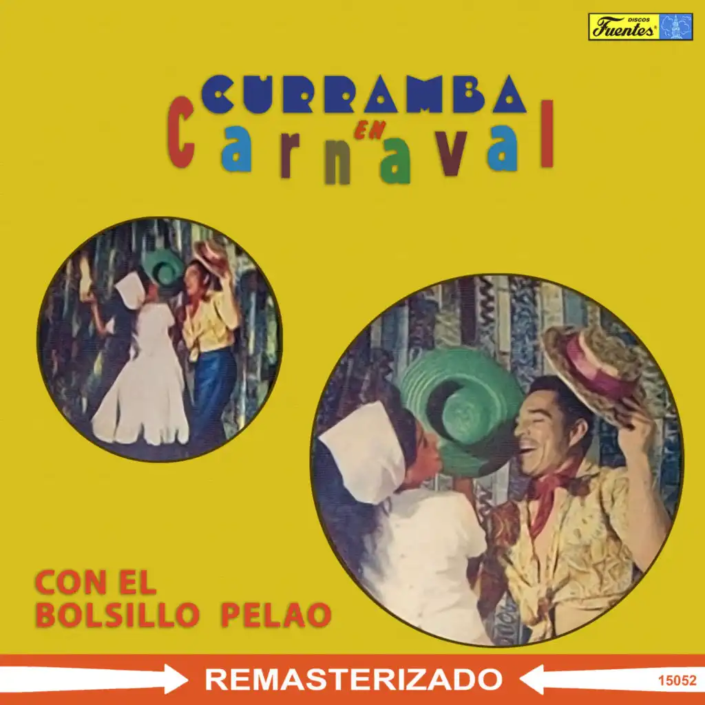 Curramba en Carnaval - Con el Bolsillo Pelao