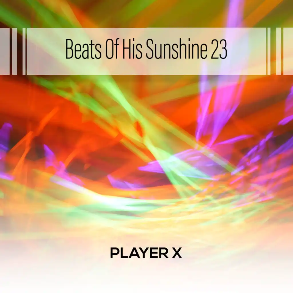 Beats Of His Sunshine 23