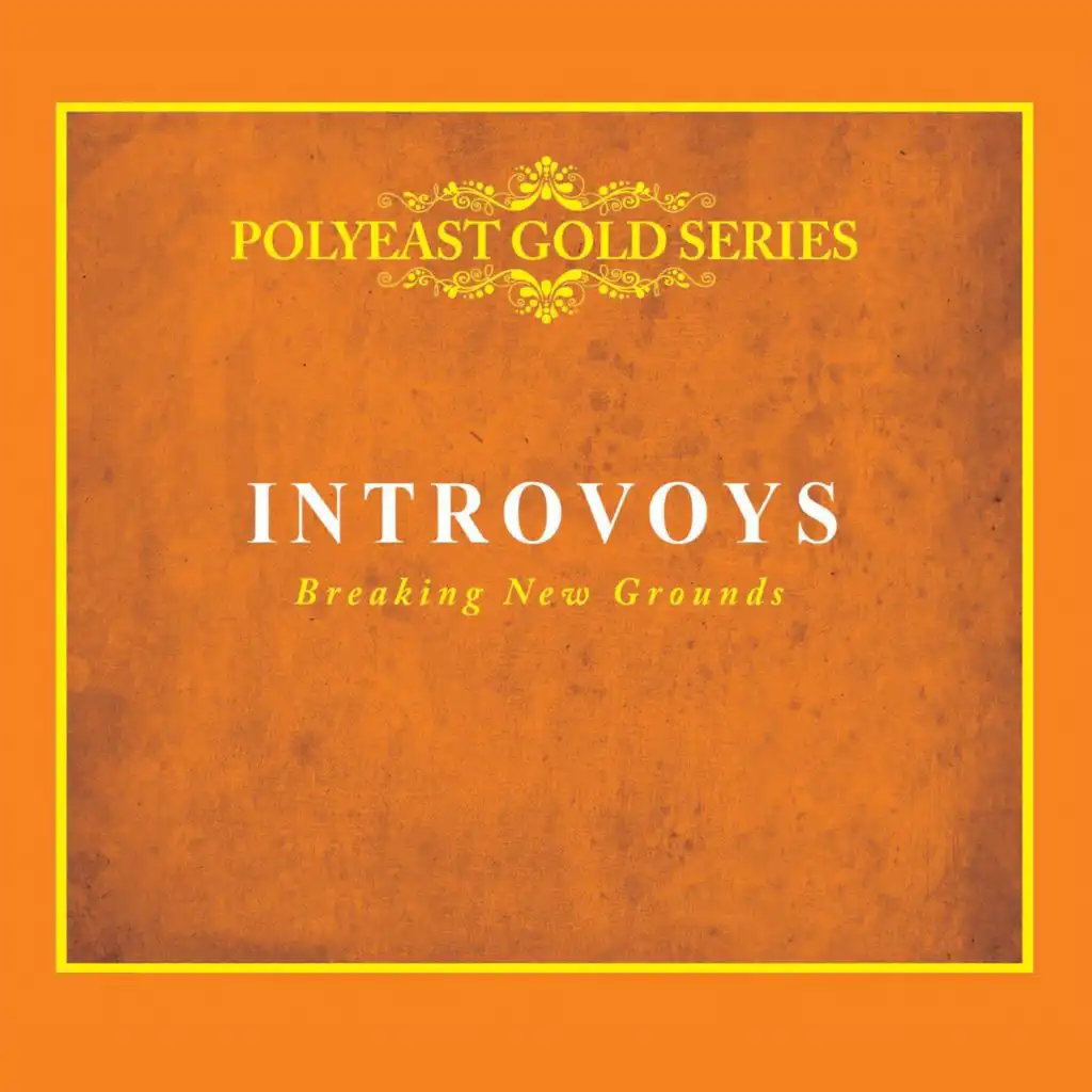 PolyEast Gold Series: Breaking New Grounds