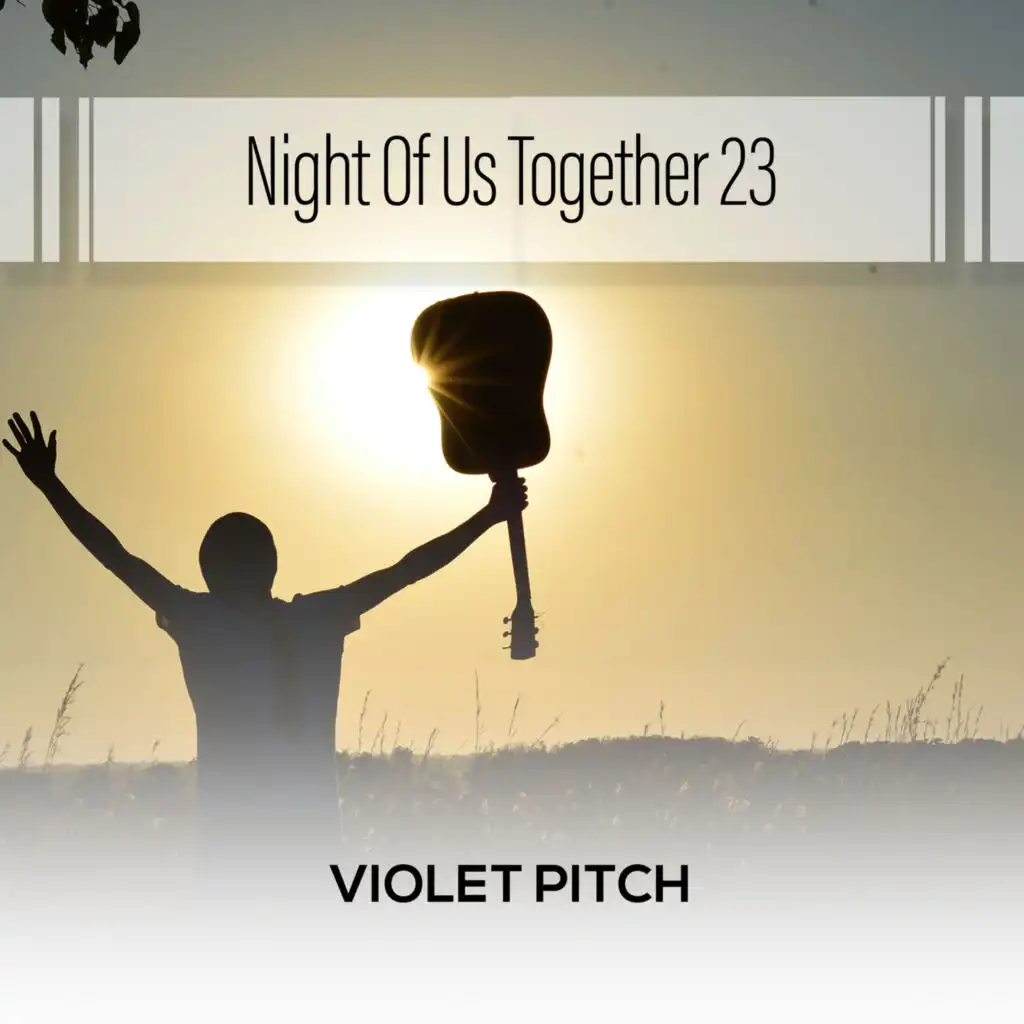 Night Of Us Together 23