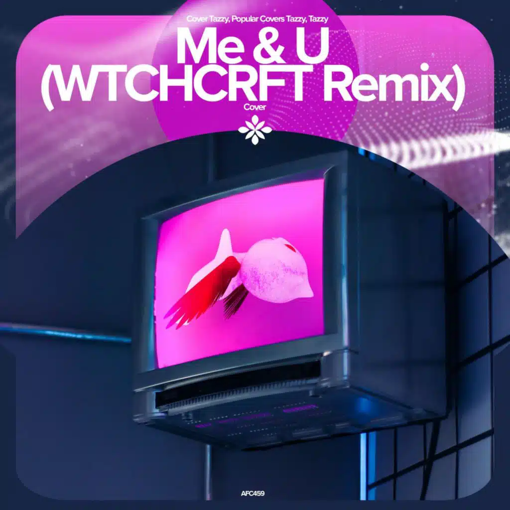 Me & U (WTCHCRFT Remix) - Remake Cover