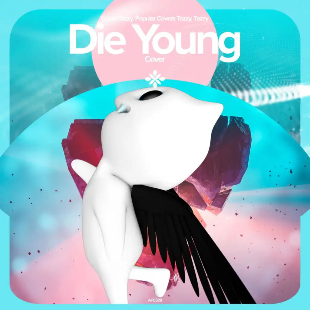 Die Young - Remake Cover