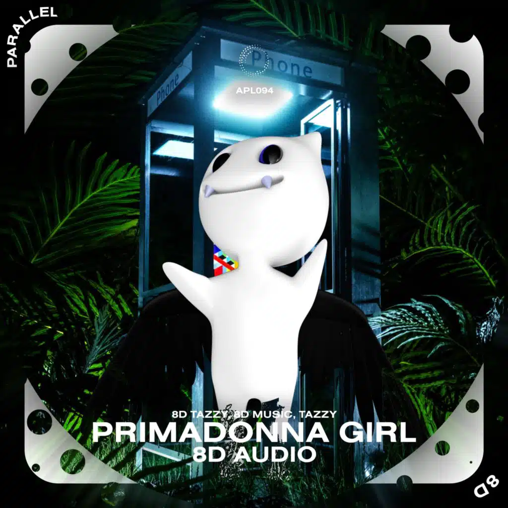 Primadonna Girl - 8D Audio