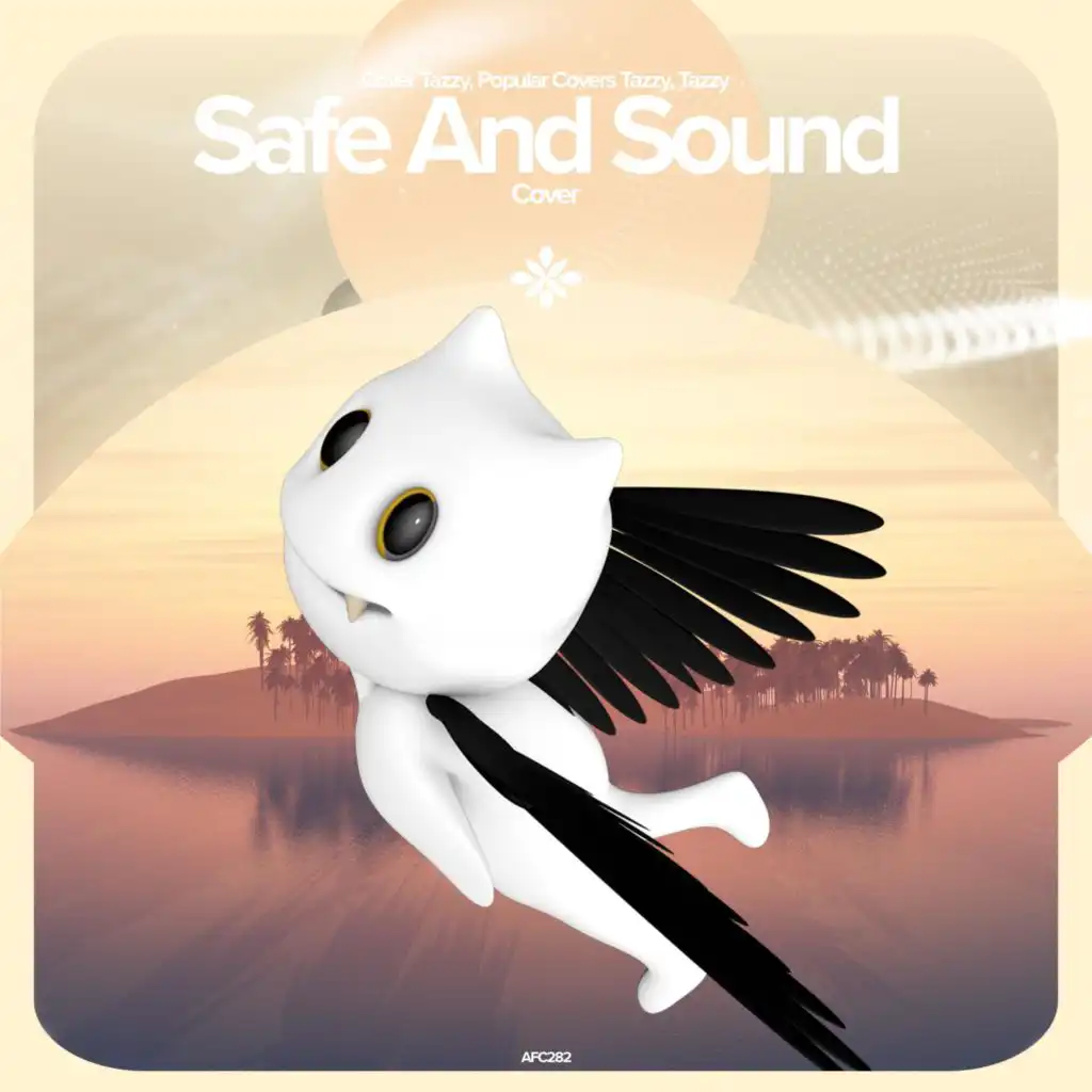 Safe and Sound - Remake Cover