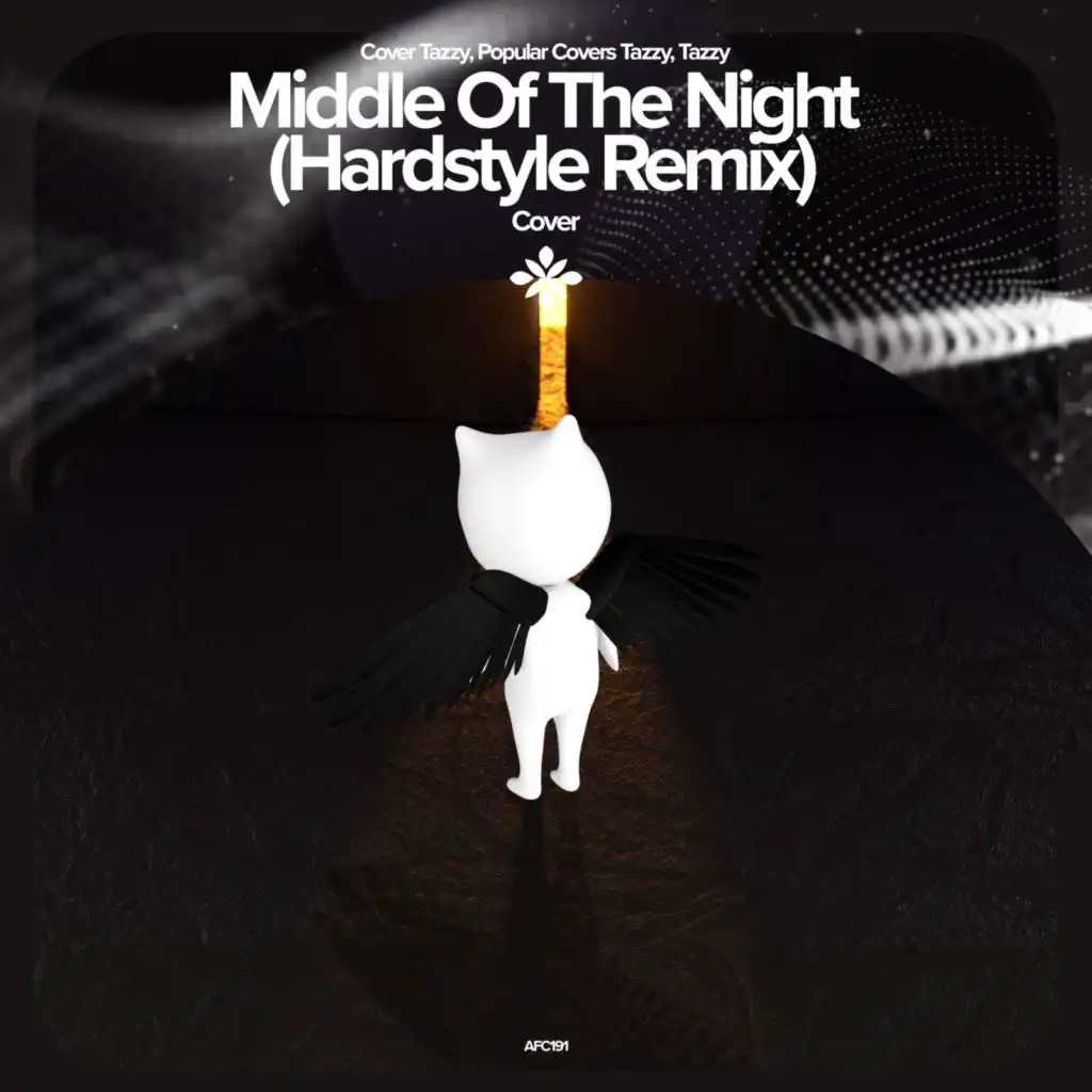 MIDDLE OF THE NIGHT (HARDSTYLE REMIX) - REMAKE COVER