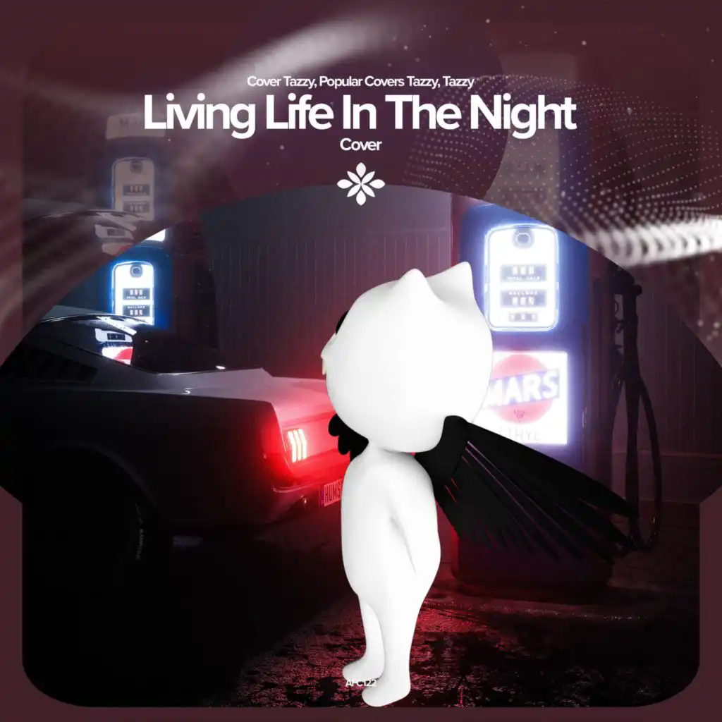 Living Life in the Night - Remake Cover