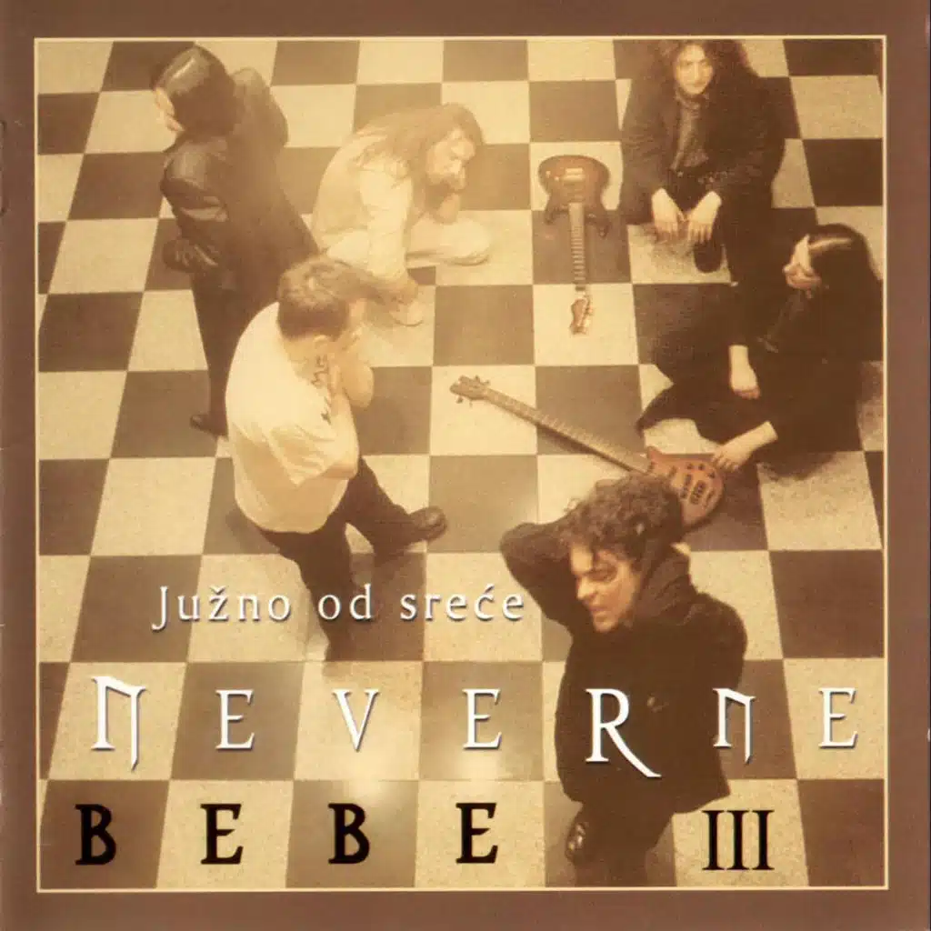 Neverne Bebe III - Južno Od Sreće