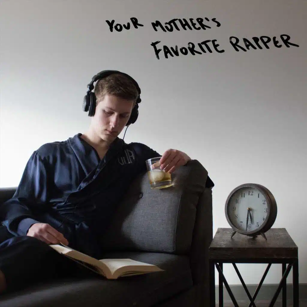 Your Mother's Favorite Rapper