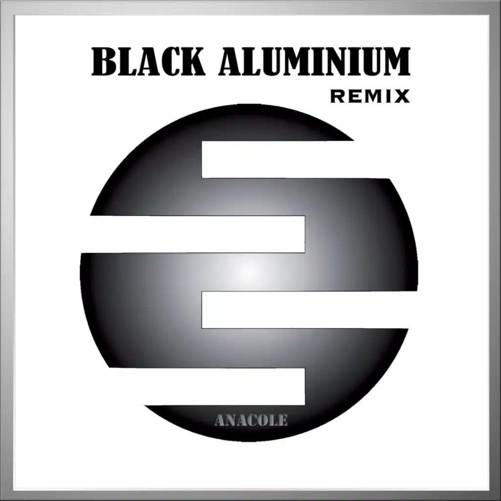 Black Aluminium Remix