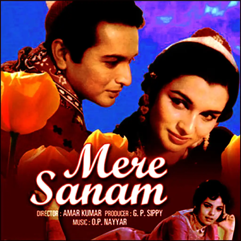 Mere Sanam (Original Motion Picture Soundtrack)