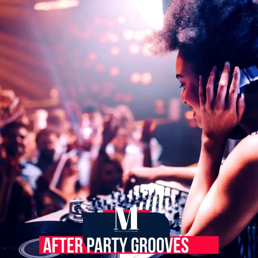 After Party Grooves