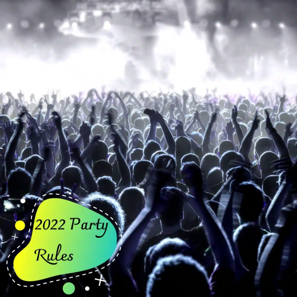 2022 Party Rules