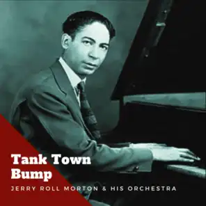 Jelly Roll Morton & His Orchestra & Jelly Roll Morton's Red Hot Peppers