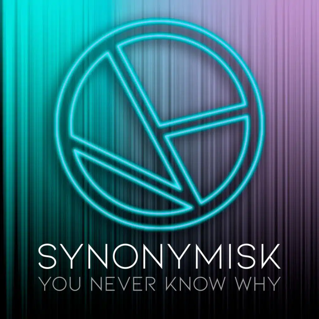 You Never Know Why