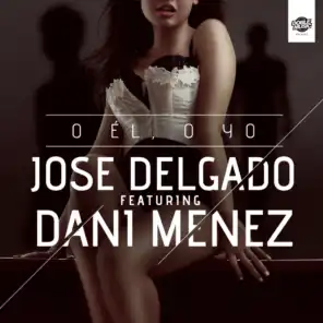 O él o yo (Radio Edit) [feat. Dani Menez]