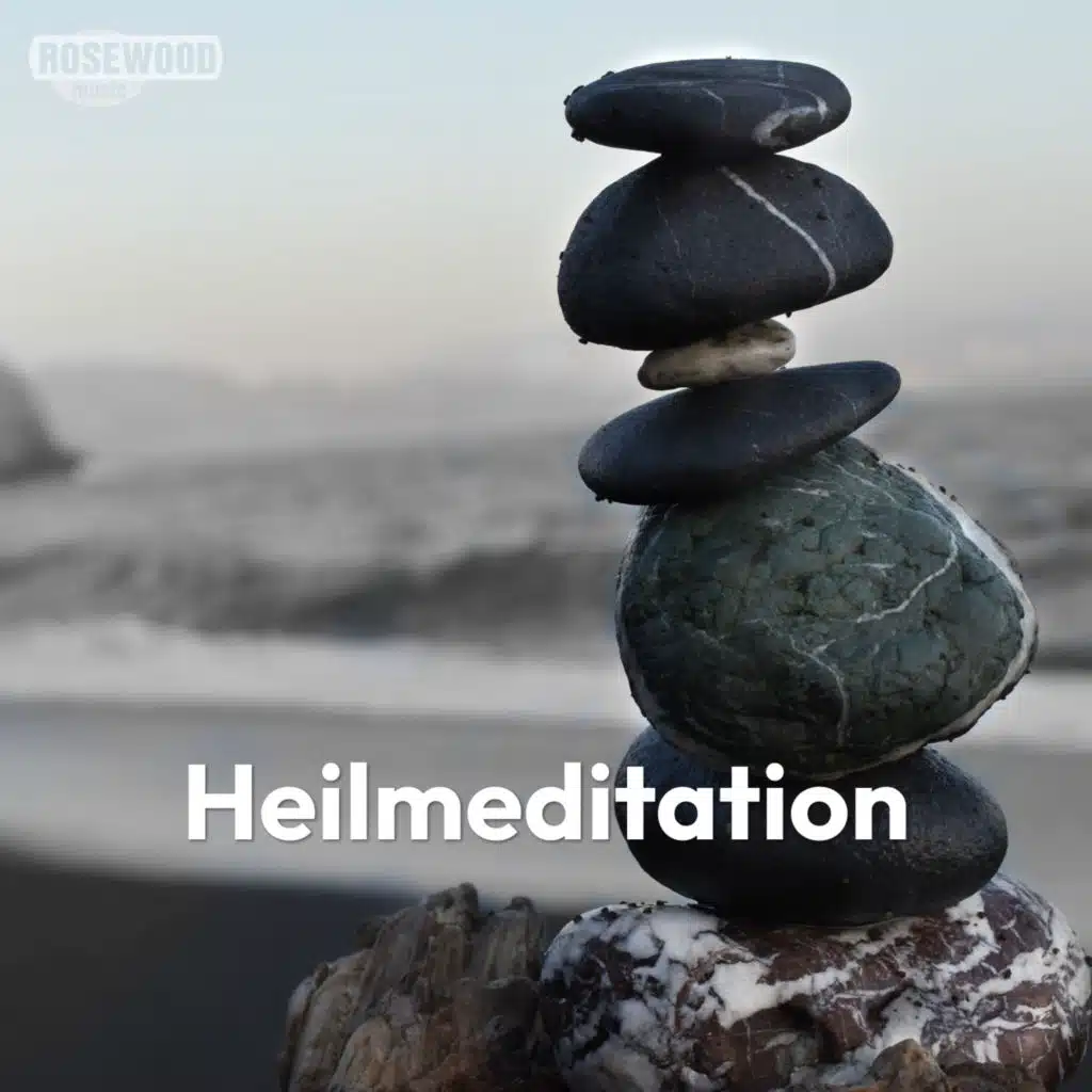 Heilmeditation (Unterstützung der Selbstheilungskräfte)