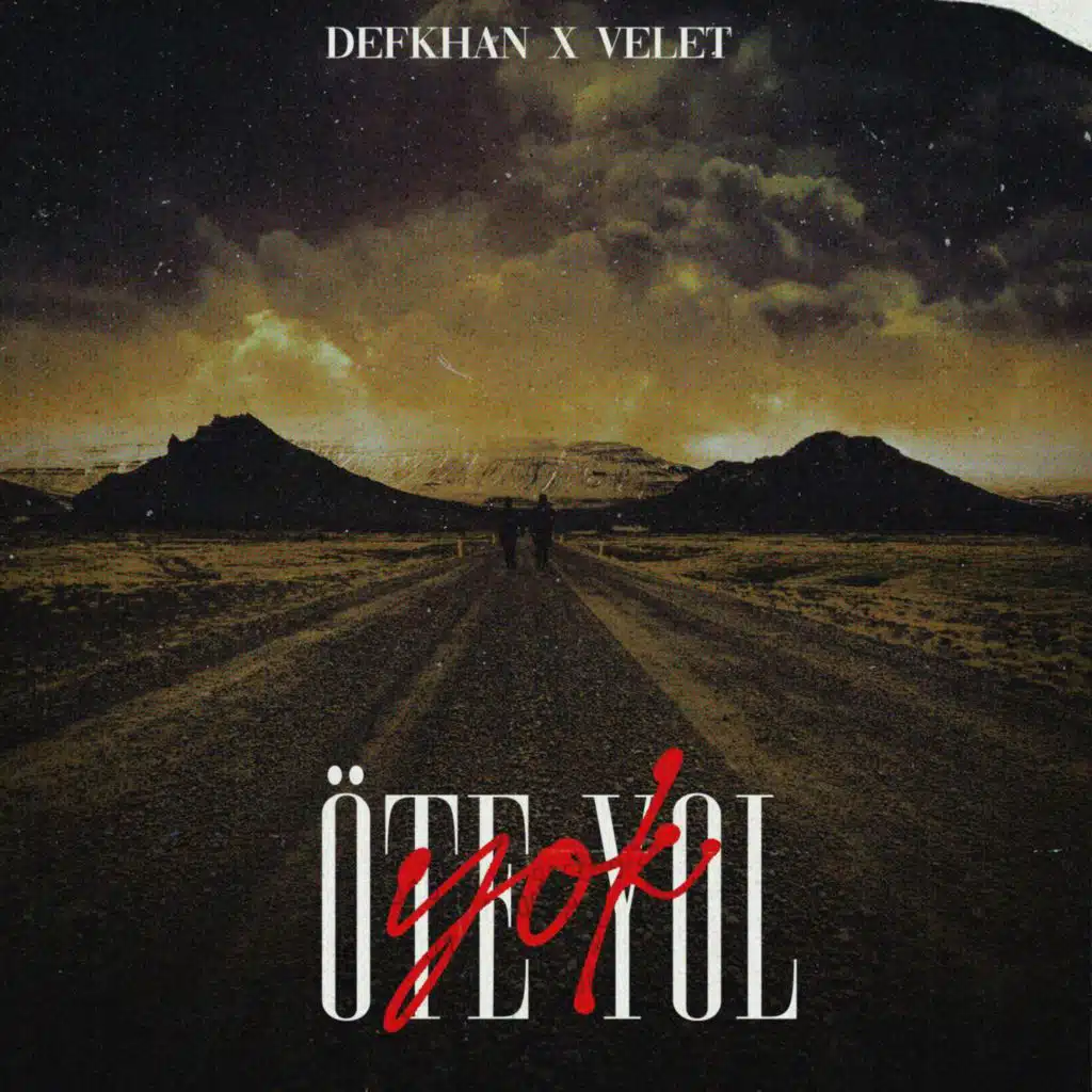 Öte yol yok (feat. O5)