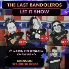 The Last Bandoleros