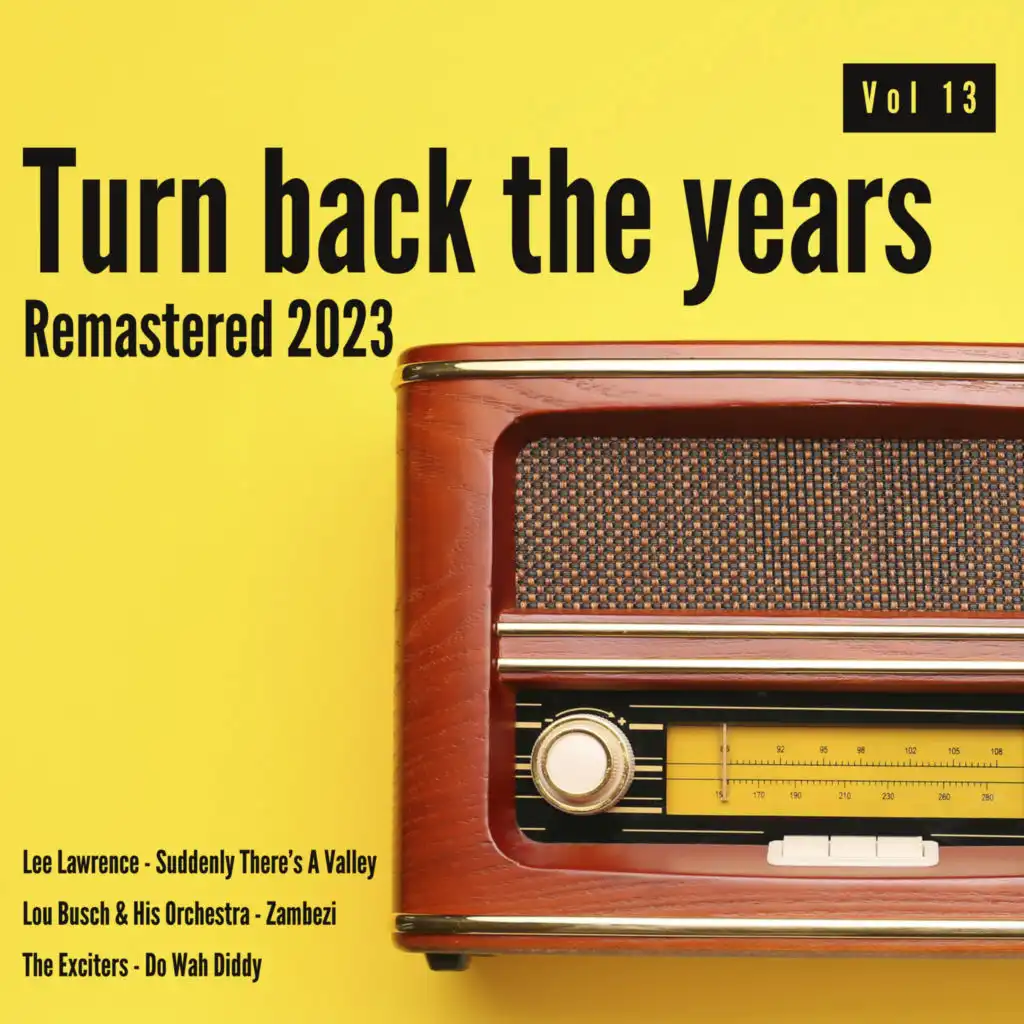 Turn Back the Years 13 (Remastered 2023)