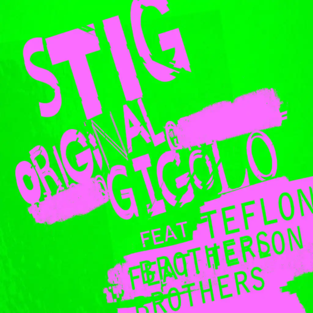 ORIGINAL GIGOLO (feat. Teflon Brothers)
