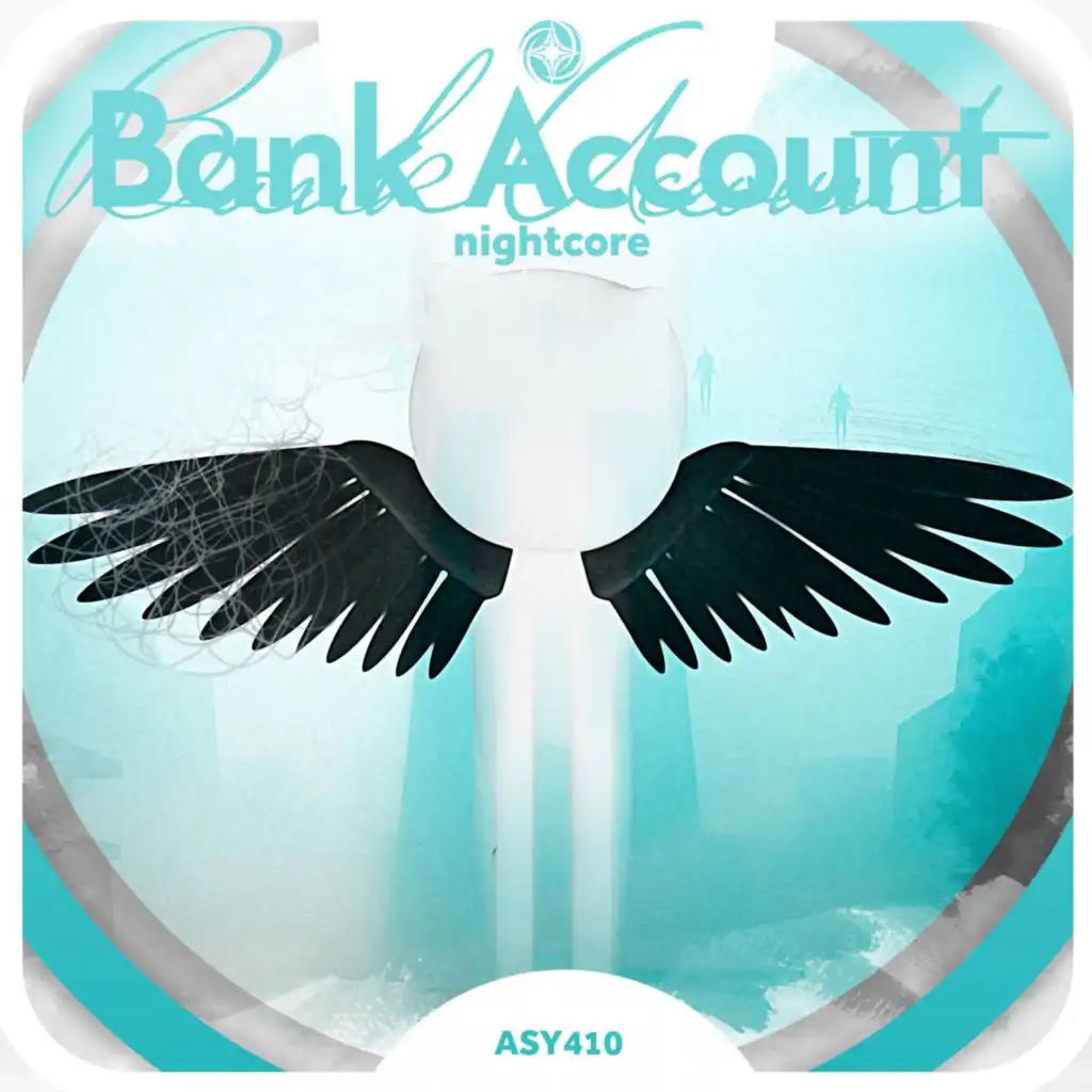 Bank Account - Nightcore