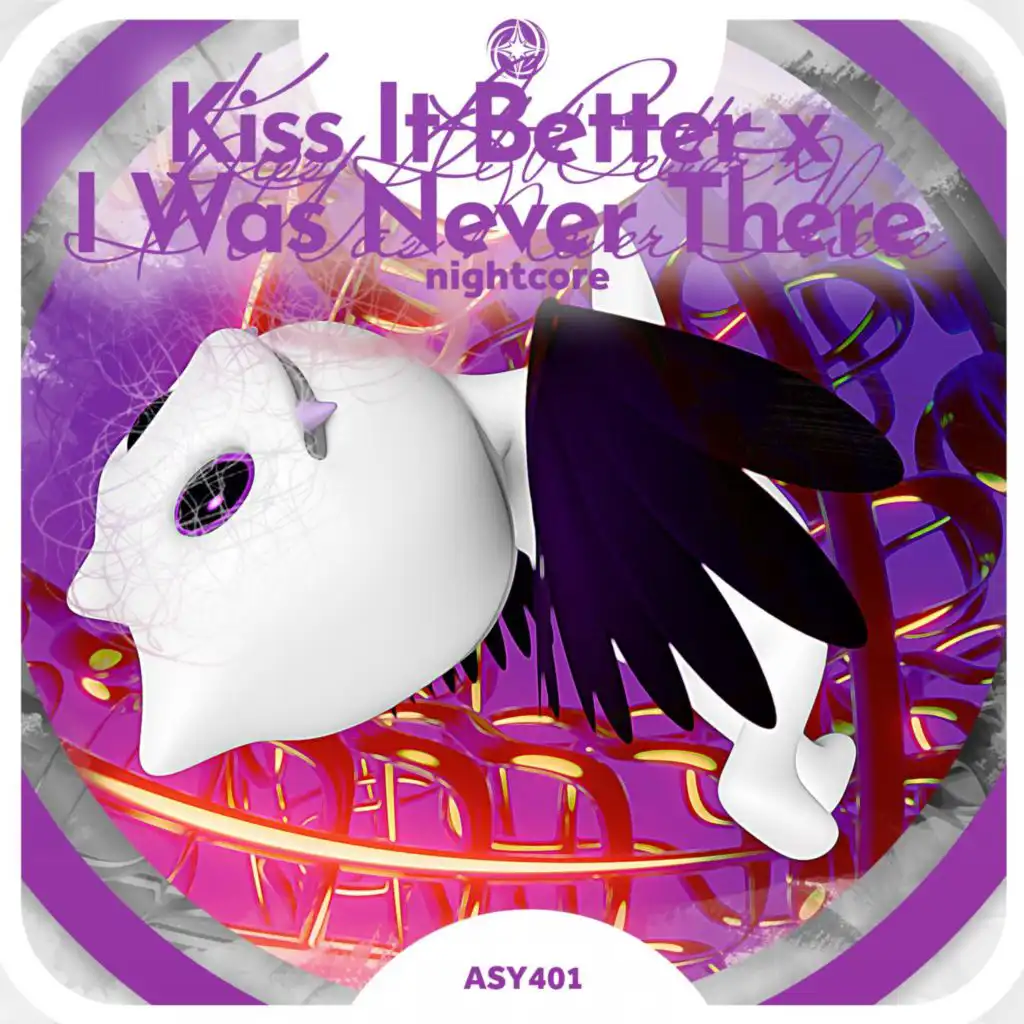 Kiss It Better x I Was Never There - Nightcore