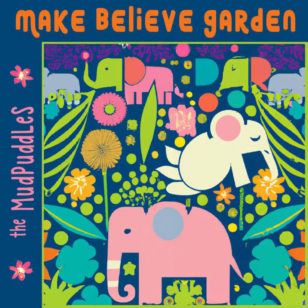 Make Believe Garden