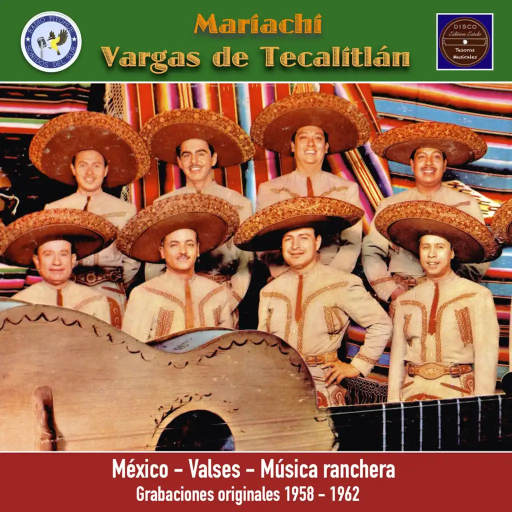 México: Valses - Música Ranchera